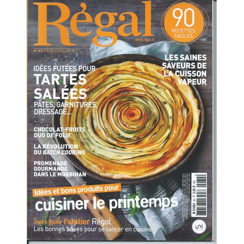 Magazine Régal N°82 (Mars-Avril 2018) Recettes, Cuisine