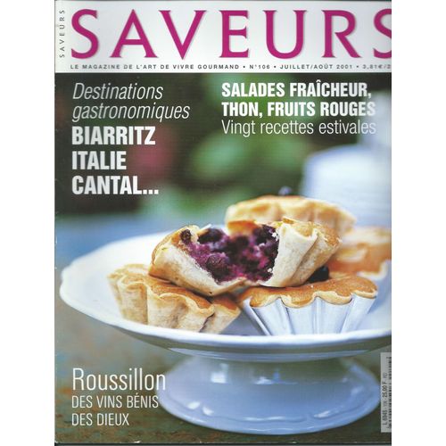 Magazine Saveurs N°106 Juillet Août 2001 Cuisine, Recettes