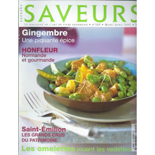 Magazine Saveurs N°103 (Mars Avril 2001) Recettes Cuisine