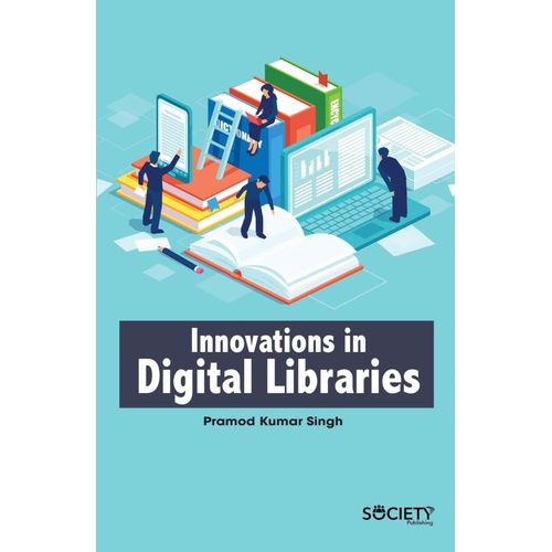 Innovations In Digital Libraries