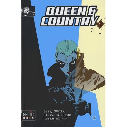 Queen & Country Tome 1