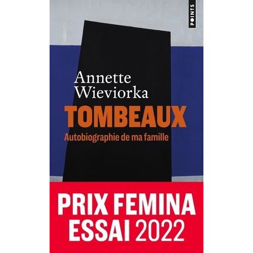 Tombeaux - Autobiographie De Ma Famille