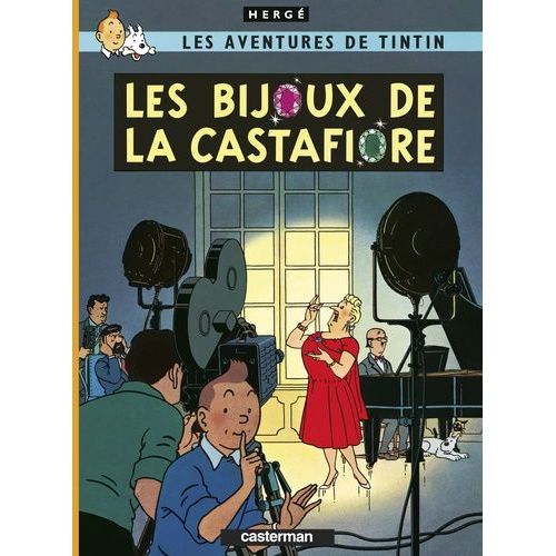 Les Aventures De Tintin - Tome 21 - Les Bijoux De La Castafiore