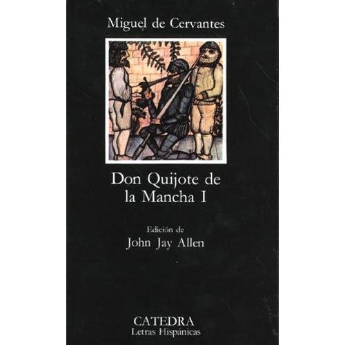 Don Quijote De La Mancha I