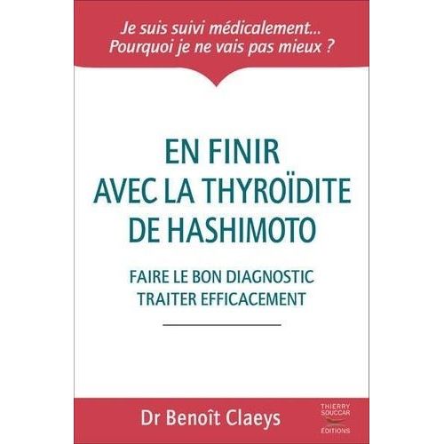 En Finir Avec La Thyroïdite De Hashimoto