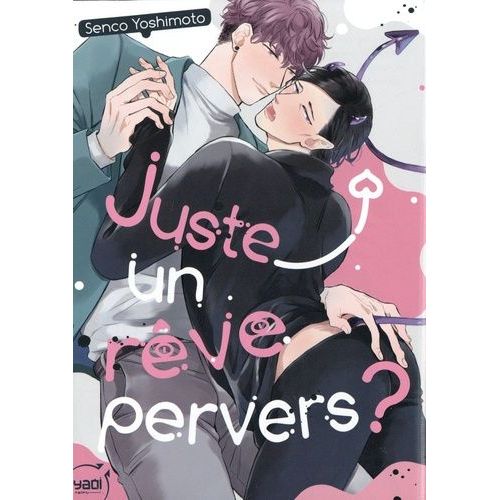 Juste Un Rêve Pervers