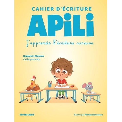 Cahier D'écriture Apili - Ecrire Pour Mieux Apprendre À Lire