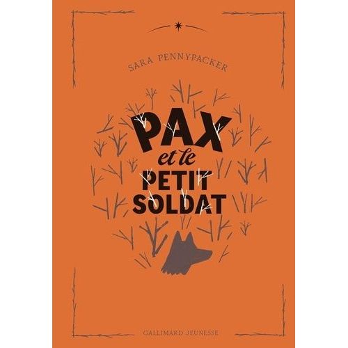 Pax Et Le Petit Soldat