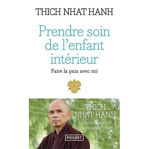 Prendre Soin De L'enfant Intérieur - Faire La Paix Avec Soi