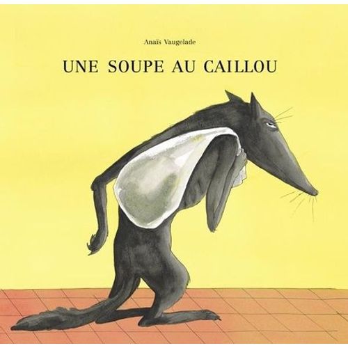 Une Soupe Au Caillou