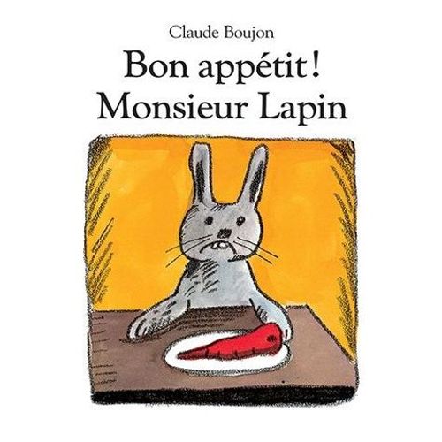 Bon Appétit, Monsieur Lapin !