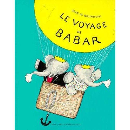 Le Voyage De Babar