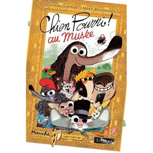 Chien Pourri ! - Chien Pourri Au Musée