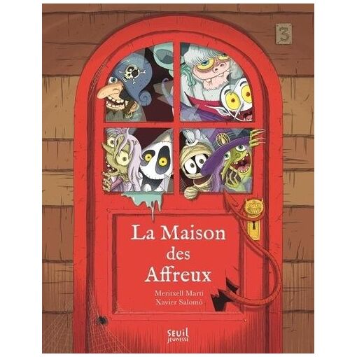 Les Affreux - La Maison Des Affreux