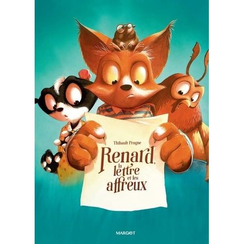 Renard - Renard, La Lettre Et Les Affreux