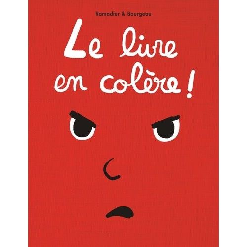 Le Livre - Le Livre En Colère !