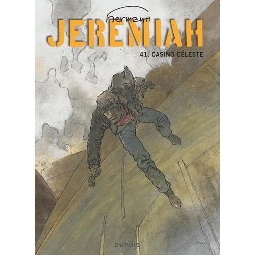 Jérémiah - Tome 41 - Casino Céleste