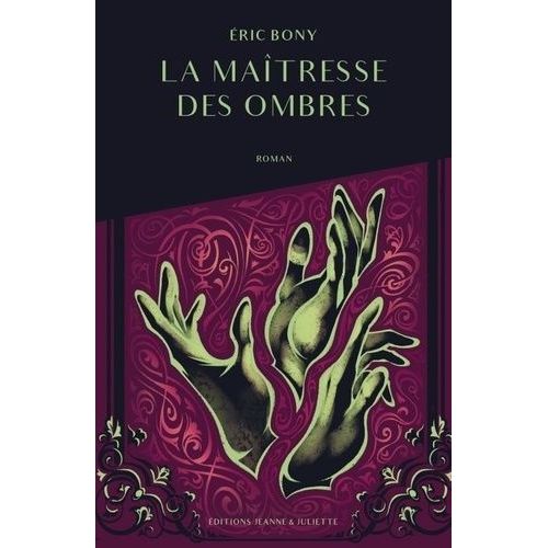 La Maîtresse Des Ombres