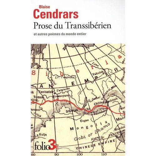 Prose Du Transsibérien Et Autres Poèmes Du Monde Entier
