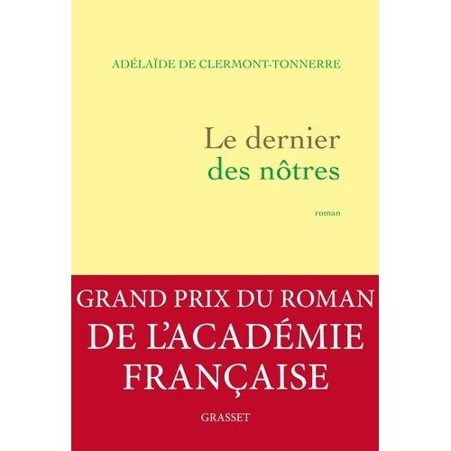 Le Dernier Des Nôtres - Une Histoire D'amour Interdite, À L'époque Où Tout Était Permis