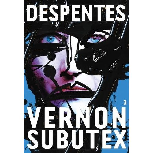 Vernon Subutex - Tome 3