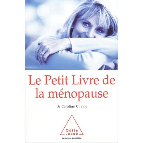 Le Petit Livre De La Ménopause