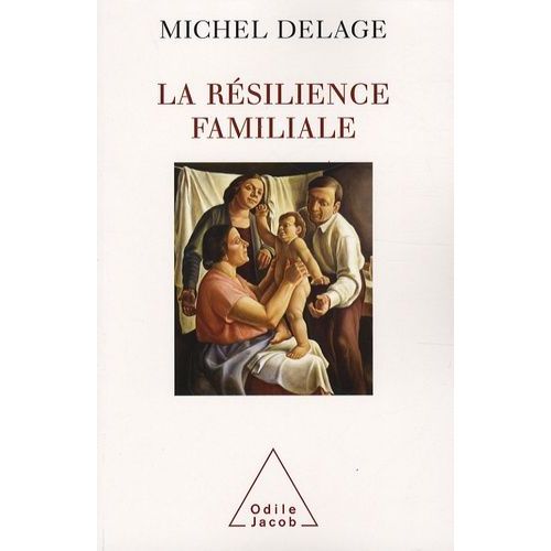 La Résilience Familiale