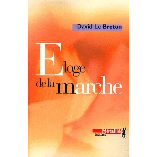 Eloge De La Marche