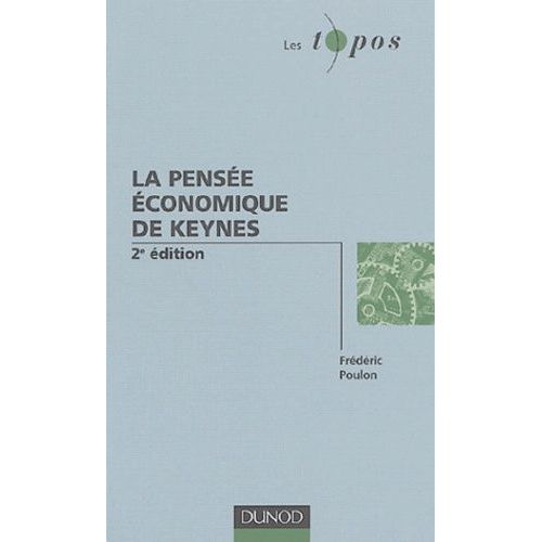 La Pensée Économique De Keynes