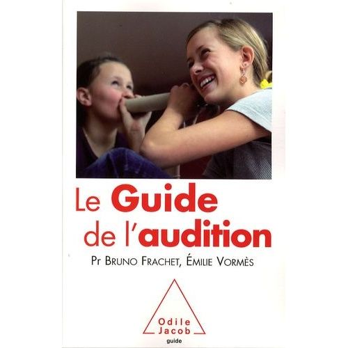 Le Guide De L'audition