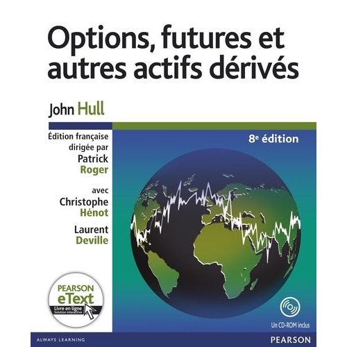 Options, Futures Et Autres Actifs Dérivés (1 Cd-Rom)
