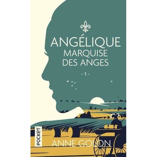 Angélique - Tome 1 - Marquise Des Anges