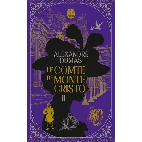 Le Comte De Monte-Cristo - Tome 2