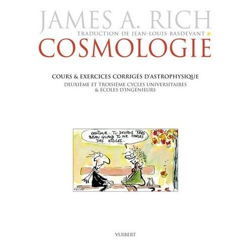 Cosmologie - Cours Et Exercices Corrigés D'astrophysique