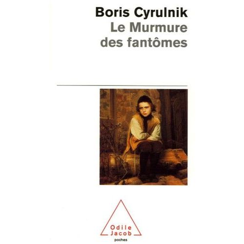 Le Murmure Des Fantômes