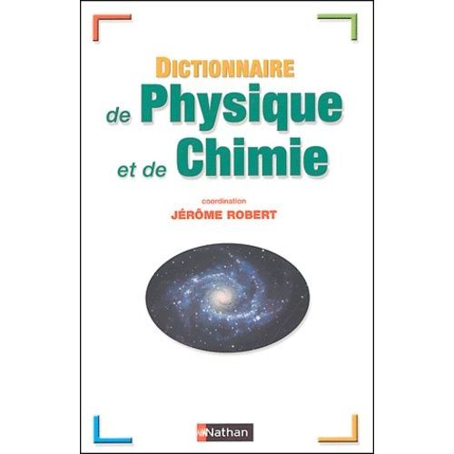 Dictionnaire De Physique Et De Chimie