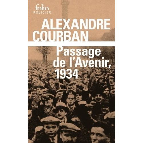 Passage De L'avenir, 1934