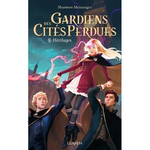 Gardiens Des Cités Perdues - Tome 8 - Héritages