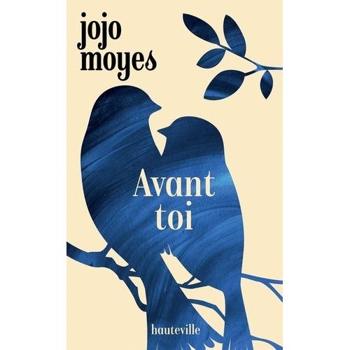 Avant Toi - Tome 1 - Avant Toi
