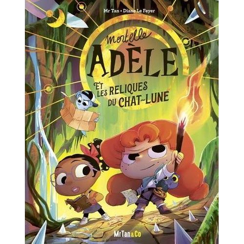 Mortelle Adèle Et Les Reliques Du Chat-Lune