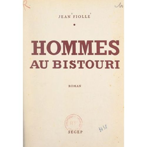 Hommes Au Bistouri