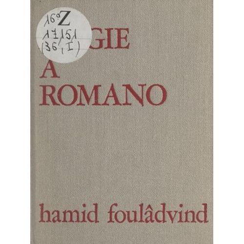 Chants De La Villa Médicis. Élégie À Romano