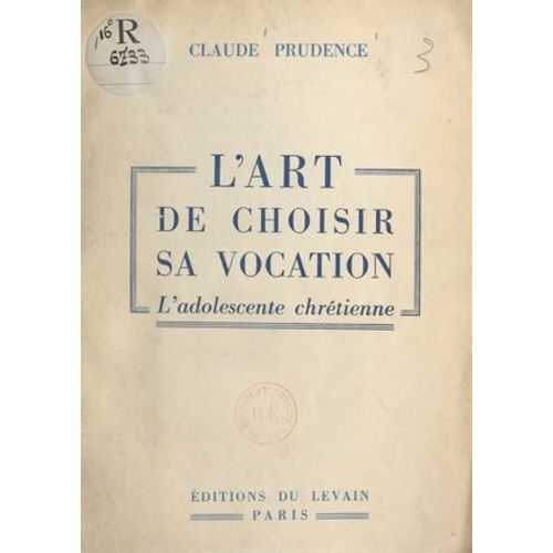 L'art De Choisir Sa Vocation
