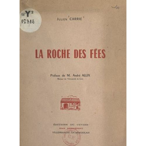 La Roche Des Fées