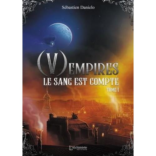 (V)Empires - Tome 1 : Le Sang Est Compté