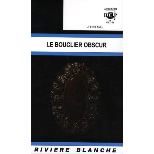 Le Bouclier Obscur