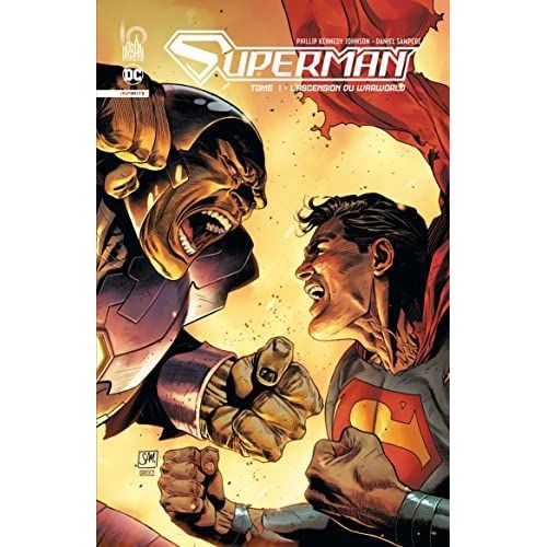 [ Collection Dc / D.C. Infinite ] Superman Infinite ( Tome 1 ) : " L'Ascension Du Warworld "