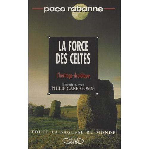 La Force Des Celtes