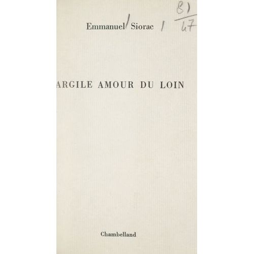 Argile Amour Du Loin
