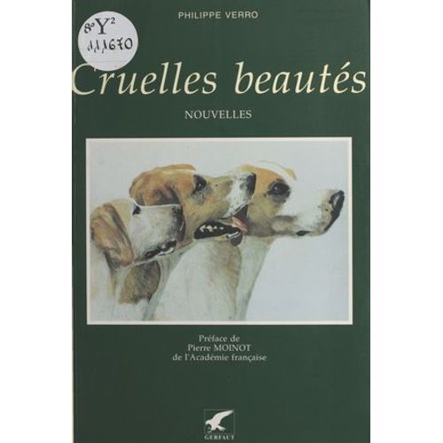 Cruelles Beautés